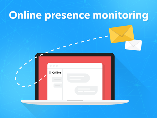 La fonctionnalité de surveillance de présence en ligne a été publiée